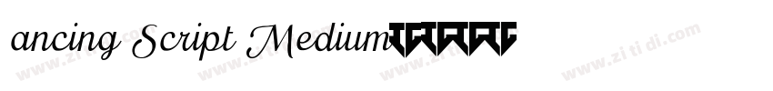 ancing Script Medium字体转换